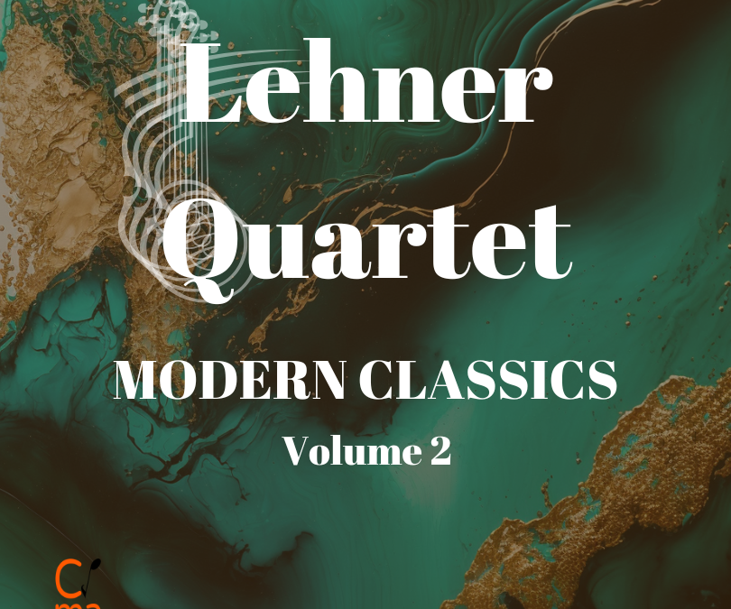 CiMA Records – Lehner Quartet Volume 2