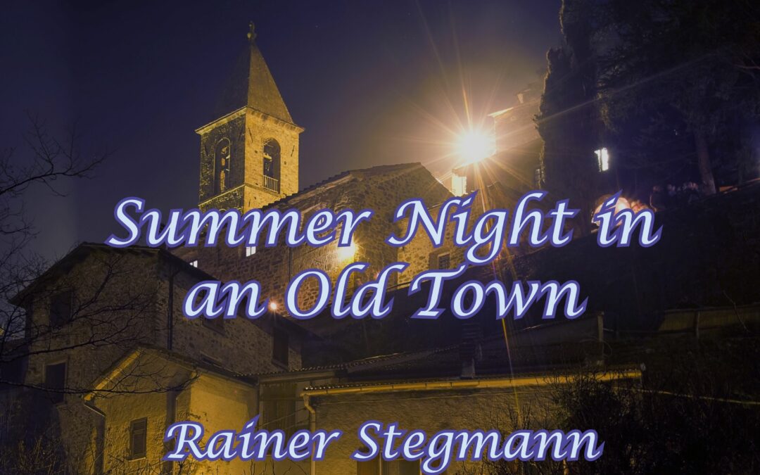 CiMA Records | Summer Night in an Old Town | Rainer Stegmann